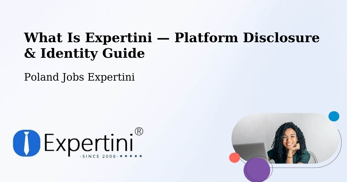 What Is Expertini — Platform Disclosure & Identity Guide – Suchy Dąb